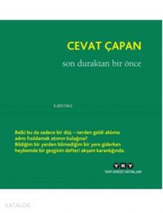 Son Duraktan Bir Önce