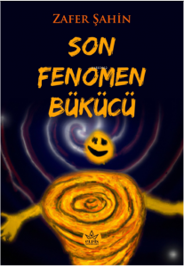 Son Fenomen Bükücü
