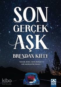 Son Gerçek Aşk