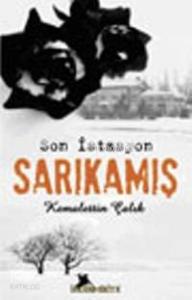 Son İstasyon| Sarıkamış