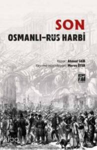 Son Osmanlı - Rus Harbi