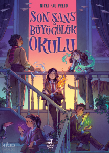 Son Şans;Büyücülük Okulu