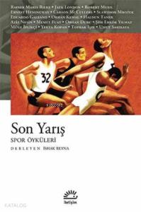 Son Yarış; Spor Öyküleri