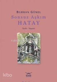 Sonsuz Aşkım Hatay