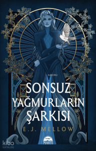 Sonsuz Yağmurların Şarkısı (Ciltli)