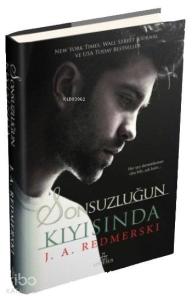 Sonsuzluğun Kıyısında (Ciltli)