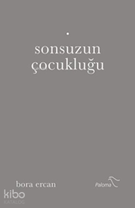 Sonsuzun Çocukluğu