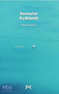 Sonuçlar Açıklandı