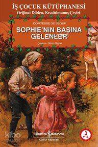 Sophie'nin Başına Gelenler
