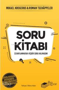 Soru Kitabı; Cevaplanmayan Hiçbir Soru Kalmasın