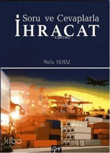 Soru ve Cevaplarla İhracat