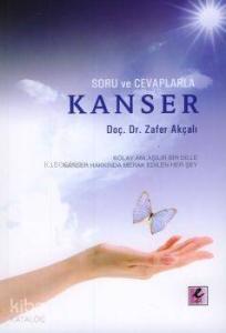 Soru ve Cevaplarla Kanser