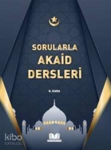Sorularla Akaid Dersleri