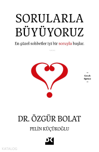 Sorularla Büyüyoruz