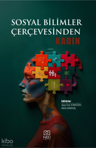 Sosyal Bilimler Çerçevesinden Kadın