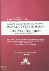 Sosyal Güvenlik Hakkı ve Etkinleştirilmesi (Covid-19 Pandemisiyle)