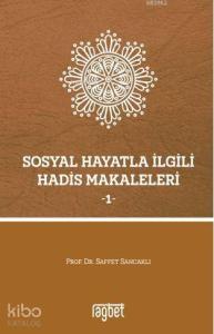 Sosyal Hayatla İlgili Hadis Makaleleri - 1