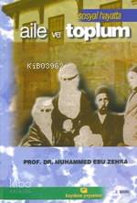 Sosyal Hayatta Aile ve Toplum; İslam'da Toplum Düzeni