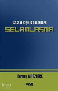 Sosyal Kişilik Göstergesi Selamlaşma