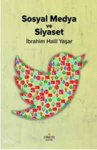 Sosyal Medya ve Siyaset