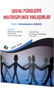 Sosyal Psikolojiye Multidisipliner Yaklaşımlar