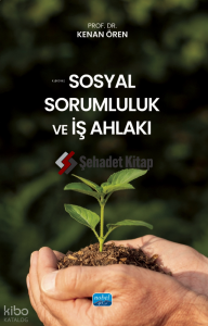 Sosyal Sorumluluk ve İş Ahlakı