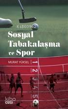 Sosyal Tabakalaşma ve Spor