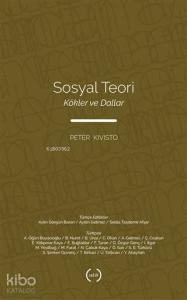 Sosyal Teori; Kökler ve Dallar