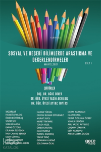 Sosyal Ve Beşeri Bilimlerde Araştırma Ve Değerlendirmeler Mayıs Cilt 1
