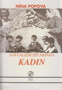 Sosyalizm Diyarında Kadın
