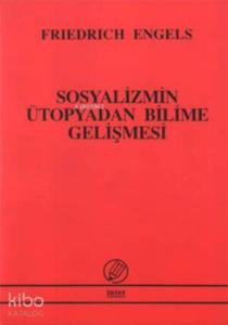 Sosyalizmin Ütopyadan Bilime Gelişmesi