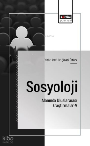Sosyoloji Alanında Uluslararası Araştırmalar - 5