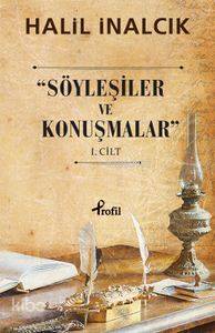 Söyleşiler ve Konuşmalar 1. Cilt