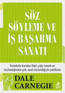 Söz Söyleme ve İş Başarma Sanatı