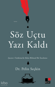 Söz Uçtu Yazı Kaldı