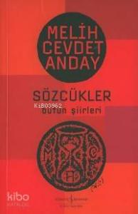 Sözcükler; Bütün Şiirleri