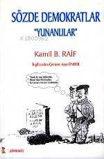 Sözde Demokratlar "yunanlılar"