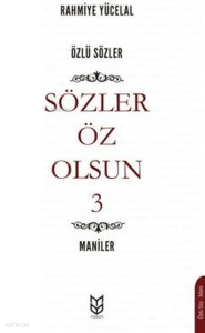 Sözler Öz Olsun 3 - Maniler