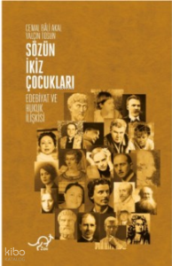Sözün İkiz Çocukları;Edebiyat ve Hukuk İlişkisi