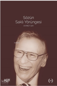 Sözün Saklı Yörüngesi