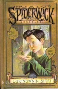 Spiderwick Günceleri 3 - Lucinda'nın Sırrı