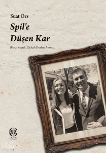 Spil'e Düşen Kar