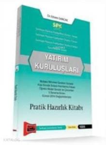 SPK Yatırım Kuruluşları; Pratik Hazırlık Kitabı