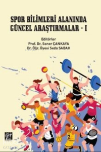 Spor Bilimleri Alanında Güncel Araştırmalar 1