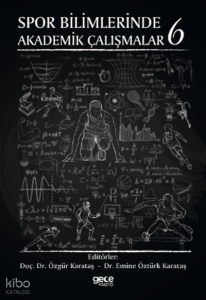 Spor Bilimlerinde Akademik Çalışmalar 6
