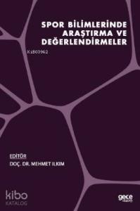 Spor Bilimlerinde Araştırma ve Değerlendirmeler