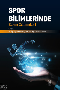 Spor Bilimlerinde Karma Çalışmalar-I
