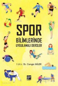 Spor Bilimlerinde Uygulamalı Dersler