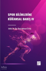 Spor Bilimlerine Kuramsal Bakış IV