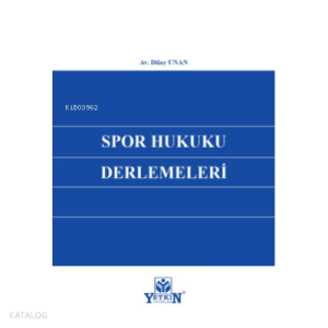 Spor Hukuku Derlemeleri